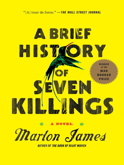 Marlon James创作的A Brief History of Seven Killings作品的详细信息 - 需进入等候名单